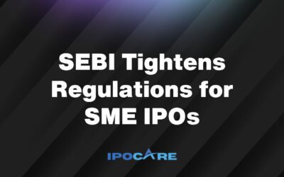 SEBI Tightens Regulations for SME IPOs